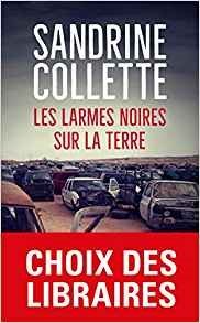 LES LARMES NOIRES SUR LA TERRE